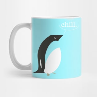 Penguin Says Chill Mug